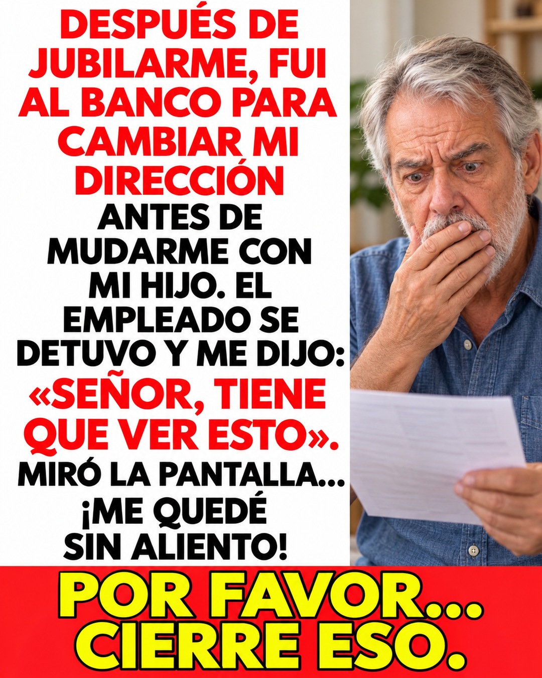 Hombre mayor de expresión seria junto a un texto rojo y negro sobre un banco y un cambio de dirección